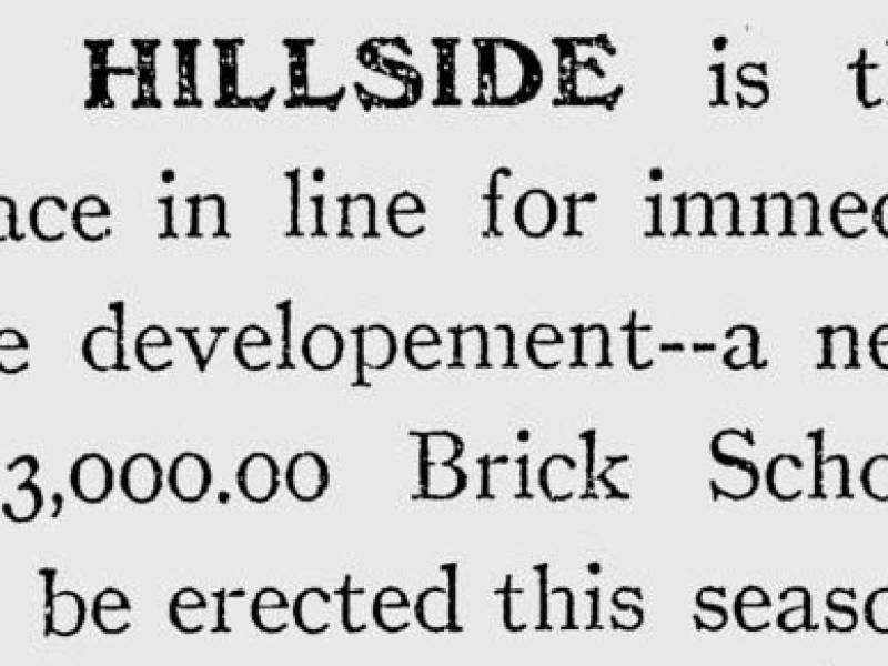 hillside_school_built_june_1912.jpg